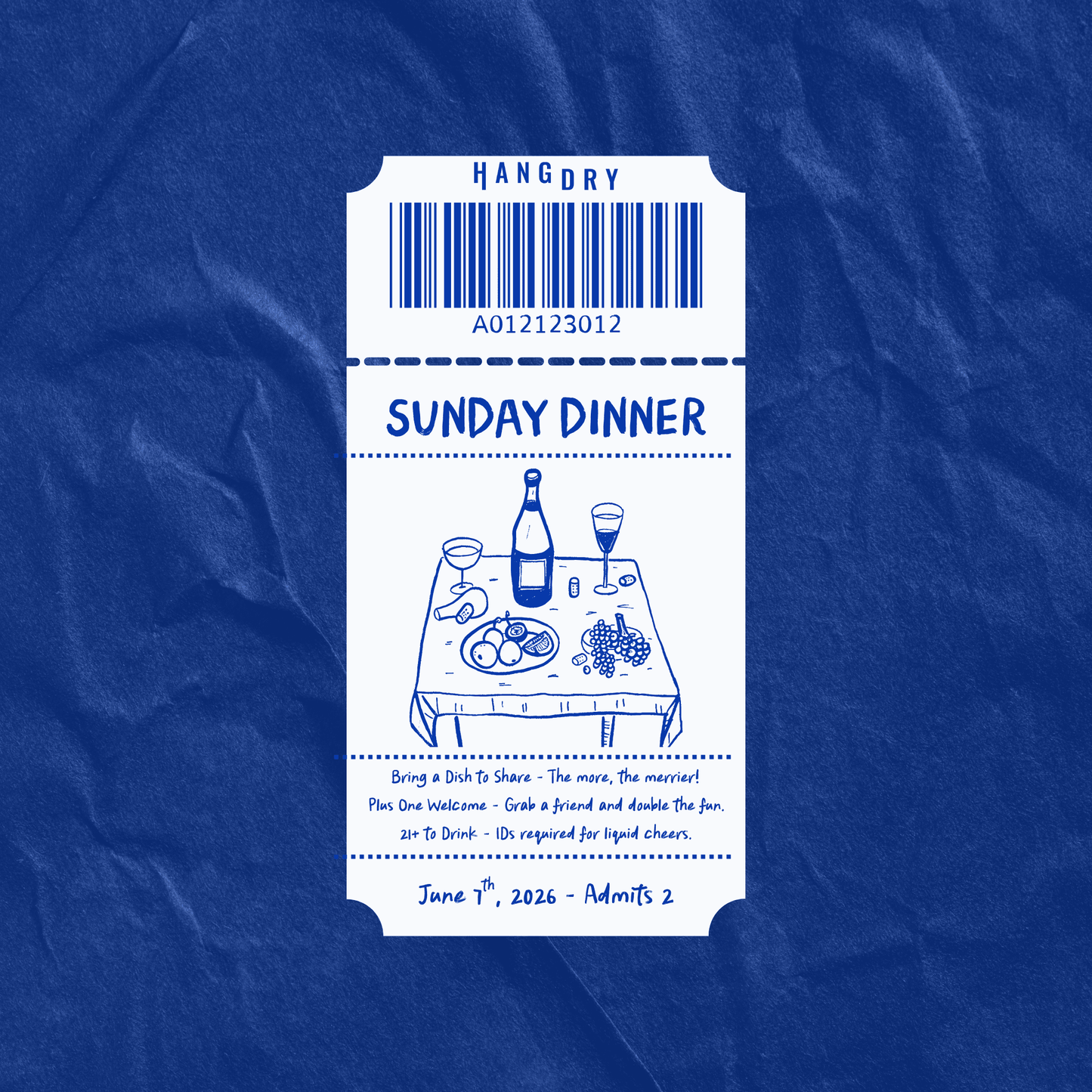 Hang Dry Sunday Dinner single event ticket — blue branded ticket for the exclusive Sunday Dinner gathering